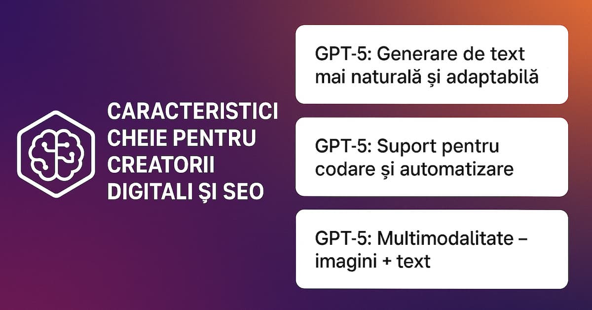 GPT-5: Tot ce trebuie să știi despre OpenAI 5 GPT-5 pentru SEO și conținut